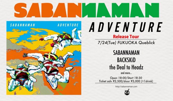 SABANNAMAN 「ADVENTURE」 TOUR