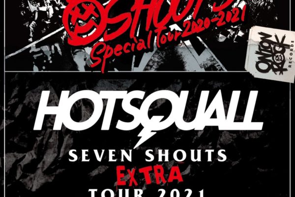 3/13 広島・3/14 出雲 HOTSQUALLのTOURに出演決定！！