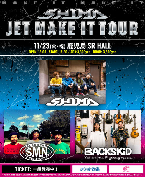 JET MAKE IT TOUR