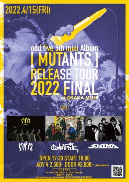 [ MUTANTS ] RELEASE TOUR 2022 FINAL