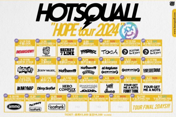 HOTSQUALL “HOPE tour 2024出演決定!!