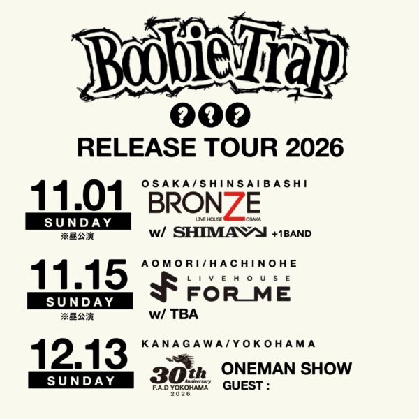 Boobie Trap 〇〇〇 Release Tour 2026